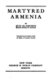 Cover of: Martyred Armenia by Fāʼiz Ghuṣayn