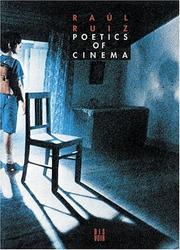 Cover of: Poetics Of Cinema by Raul Ruiz, Raúl Ruiz