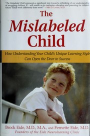 Cover of: The mislabeled child by Brock Eide