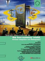 Cover of: The Two-Currency World, Between Integration and Disintegration (Thinknet)