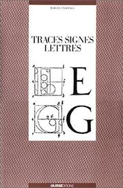 Cover of: Traces, signes, lettres