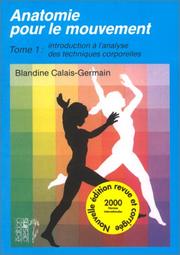 Cover of: Anatomie pour le mouvement, tome 1