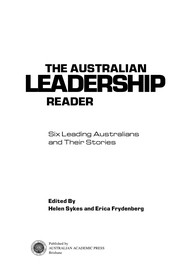 Cover of: The Australian leadership reader: six leading Australians and their stories