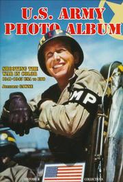 Cover of: U.S. Army photo album: shooting the war in color, 1941-1945 : USA to ETO