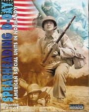 Cover of: Spearheading D-Day by Jonathan Gawne