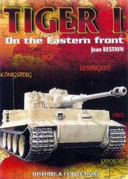 Cover of: TIGER I: On the Eastern Front