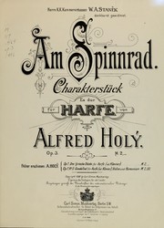 Cover of: Am Spinnrad: Charakterstuck, Es-dur, fur Harfe, op. 3