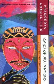 Cover of: Child of All Nations (Buru Quartet) by Pramoedya Ananta Toer