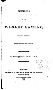 Cover of: Memoirs of the Wesley Family: Collected Principally from Original Documents