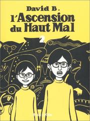 Cover of: L'Ascension du Haut-Mal, tome 2 by David B.
