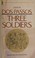 Cover of: Three soldiers.