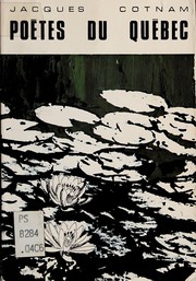 Cover of: Poetes du Quebec 1860-1968