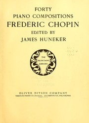 Cover of: Forty piano compositions by Frédéric Chopin