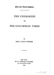 Cover of: The Cherokees in pre-Columbian times. by Thomas, Cyrus