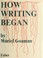 Cover of: How writing began