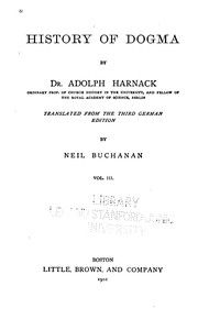 Cover of: History of dogma. by Adolf von Harnack