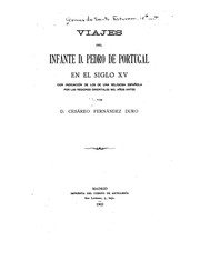 Cover of: Viajes del Infante D. Pedro de Portugal en el siglo XV con indicación de los de una religiosa ...