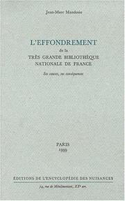 Cover of: L' effondrement de la Très Grande Bibliothèque nationale de France by Jean-Marc Mandosio