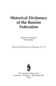 Cover of: Historical dictionary of the Russian Federation by Robert A. Saunders