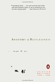 Cover of: Anatomy of Restlessness: Selected Writings 1969-1989