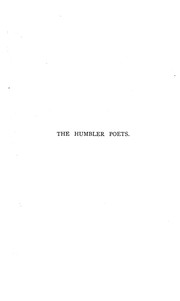 Cover of: The humbler poets: a collection of newspaper and periodical verse, 1870 to 1885
