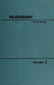 Polarography by I. M. Kolthoff