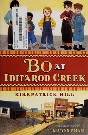 Cover of: Bo at Iditarod Creek by Kirkpatrick Hill