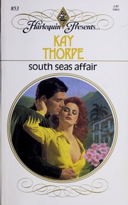 Cover of: South Seas Affair by Kay Thorpe