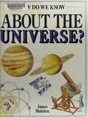Cover of: How do we know about the universe? by James Muirden