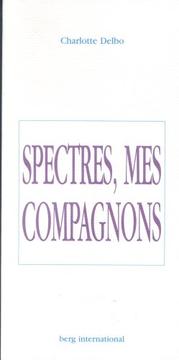 Cover of: Spectres, mes compagnons