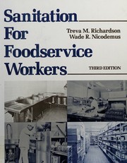 Sanitation for foodservice workers by Treva M. Richardson