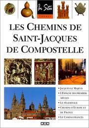Cover of: Les chemins de Saint-Jacques de Compostelle