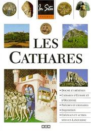 Cover of: Les Cathares by Brenon, Roux.