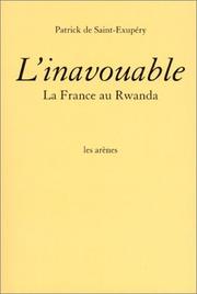 Cover of: L' inavouable by Patrick de Saint-Exupéry