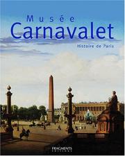 Cover of: Musée Carnavalet : Histoire de Paris