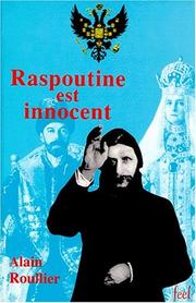 Cover of: Raspoutine est innocent by Alain Roullier
