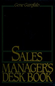 Cover of: Sales manager's desk book by Gene Garofalo