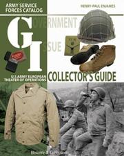 Cover of: Government issue: U.S. Army European Theater of Operations collector guide