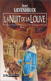 Cover of: La Moïra, tome 3 : La Nuit de la louve