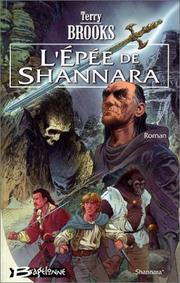 Cover of: Shannara, tome 1 : L'Epée de Shannara
