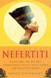 Cover of: Nefertiti by Joyce A. Tyldesley