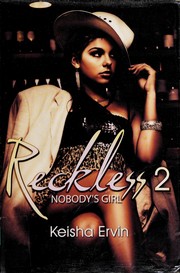 Cover of: Reckless 2: nobody's girl