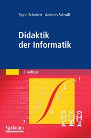 Didaktik der Informatik by Sigrid Schubert