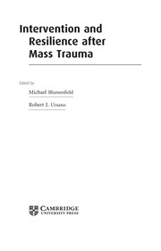 Cover of: Intervention and resilience after mass trauma