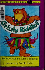 Cover of: Grizzly riddles