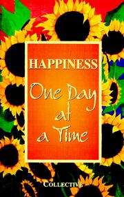 Cover of: Happiness: One Day at a Time (One Day at a Time Series)