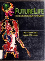 futurelife-the-biotechnology-revolution-cover