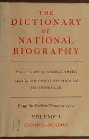 The dictionary of national biography by Lee, Sidney Sir
