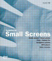 Cover of: Designing for Small Screens (Advanced Level)