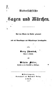 Cover of: Niedersächsische sagen und Märchen: Aus dem Munde des Volkes gesammelt und mit Anmerkungen und ...